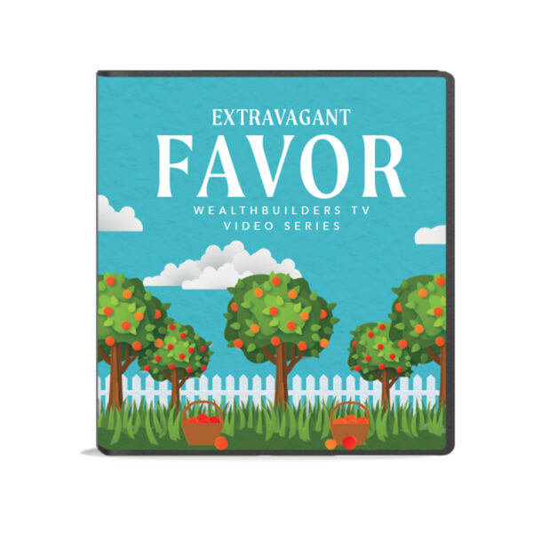 extravagant favor