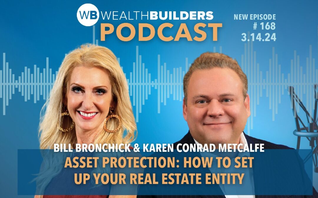 Asset Protection: How to Set Up Your Real Estate Entity