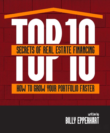 top 10 secrets of real estate financing free guide